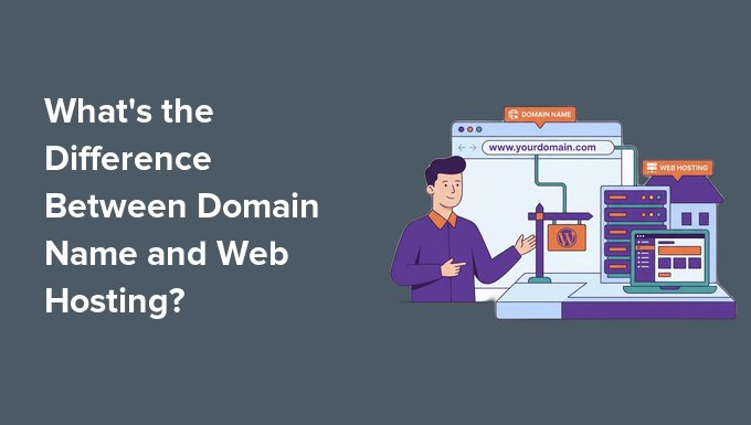 What's the Difference Between Domain Name and Web Hosting