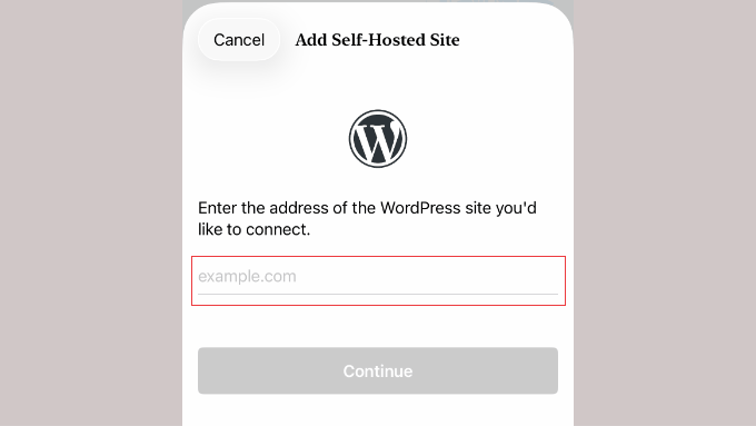 Introduceți URL-ul site-ului dvs. în aplicația mobilă WordPress
