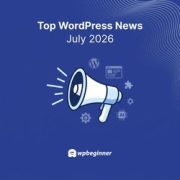 WPBeginner Spotlight 26: Form Analytics, More AI Tools, and Smarter SEO Monitoring