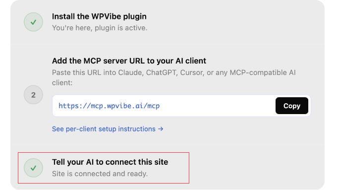 WPVibe site showing connected status in the Vibe AI plugin admin after authorization