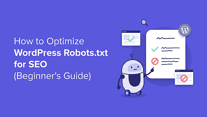 Optimización de un archivo robots.txt de WordPress para SEO