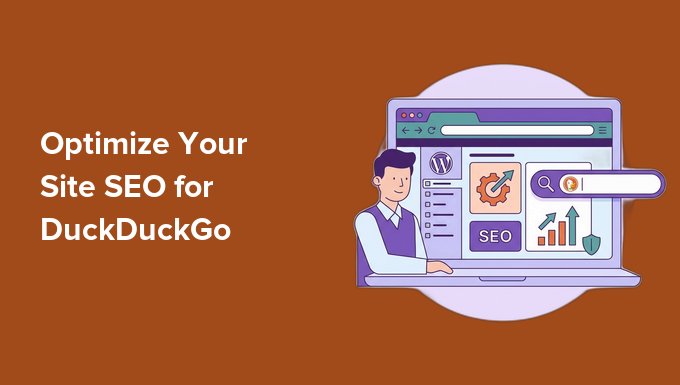 Optimieren Sie Ihre Website-SEO für DuckDuckGo
